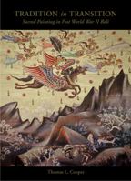 Sacred Painting in Bali: Tradition in Transition 9745240346 Book Cover