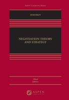 Negotiation Theory and Strategy (Casebook) 0735570671 Book Cover
