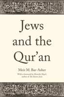 Jews and the Qur'an 0691264791 Book Cover