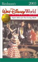 Birnbaum's Walt Disney World Without Kids 2003 0786853719 Book Cover