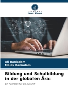Bildung und Schulbildung in der globalen Ära (German Edition) 6209752780 Book Cover
