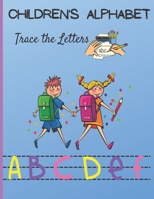 Children's alphabet Trace the Letters: 100 pages of exercises to learn and improve your writing, beautiful letters for pretty words B08YS62PXF Book Cover