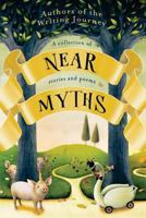 Near Myths 1977642527 Book Cover