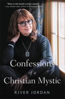 Confessions of a Christian Mystic 1546035680 Book Cover