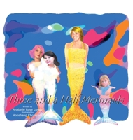 Three and a Half Mermaids B0CLG1GP7G Book Cover