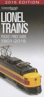 Lionel Trains Pocket Price Guide 1901-2015 1627001263 Book Cover