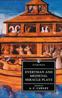 Everyman and Medieval Miracle Plays 046087280X Book Cover