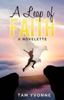 A Leap of Faith 1735142484 Book Cover