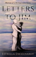 Letters to Jim: Memoir of a 40-Year Love Story 1956672079 Book Cover