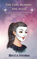 The Girl Behind the Mask: A Celebration of Neurodiversity 1918118124 Book Cover