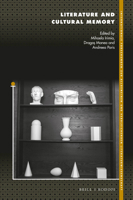 Literature and Cultural Memory 9004338861 Book Cover