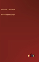 Moderne M�rchen 3563138206 Book Cover