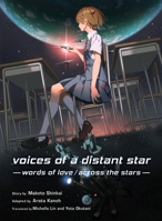 Voices of a Distant Star: Words of Love/ Across the Stars 1947194666 Book Cover