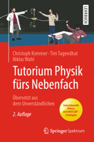Tutorium Physik fürs Nebenfach: Übersetzt aus dem Unverständlichen (German Edition) 3662724855 Book Cover