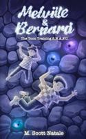 Melville & Bernard : Book II - Toon Training S.N.A.F.U. 0998983454 Book Cover
