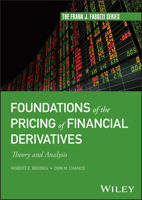 Foundations of the Pricing of Financial Derivatives: Theory and Analysis 1394179650 Book Cover