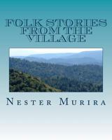 Folk Stories from the village 1517136164 Book Cover