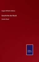 Geschichte der Musik, Zweiter Band 3743682540 Book Cover