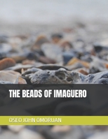 The Beads of Imaguero B0BLQYQ878 Book Cover