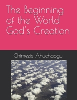 The Beginning of the World God’s Creation (Golden Series) B0DRPL54T9 Book Cover