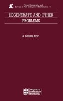 Degenerate and Other Problems 0582096367 Book Cover