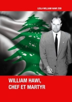 William Hawi, Chef et Martyr (French Edition) B0GX15K32M Book Cover