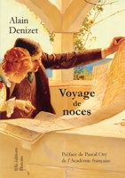 Voyage de Noces: Le voyage de Noces d'Henri et Jenny 31 mai - 17 juillet 1853 2368037004 Book Cover
