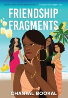 Friendship Fragments B0DPY2PS6N Book Cover