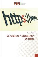 La Publicité intelligente en Ligne 6138435133 Book Cover