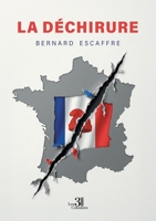 La déchirure: Le crépuscule d'une société ou l'aube d'un monde nouveau B0H5VNTD4N Book Cover