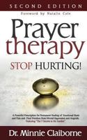 Prayer Therapy - Stop Hurting 190740290X Book Cover