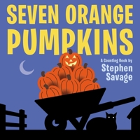 Seven Orange Pumpkins board book 0803741383 Book Cover
