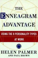 The Enneagram Advantage: Putting the 9 Personality Types to Work in the Office 0609802208 Book Cover