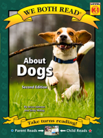 About Dogs (We Both Read Audio Level K-1) 1601152388 Book Cover