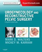 Urogynecology and Reconstructive Pelvic Surgery 0815136714 Book Cover