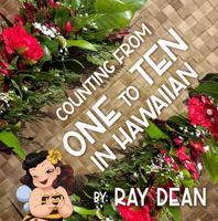 Counting From One to Ten in Hawaiian 1958537306 Book Cover