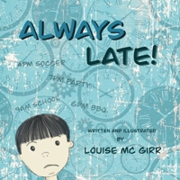 Alway Late 1068204923 Book Cover