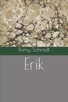 Erik 154995671X Book Cover