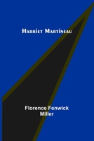 Harriet Martineau 1523731060 Book Cover
