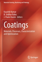 Coatings: Materials, Processes, Characterization and Optimization 3030621626 Book Cover