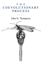 The Coevolutionary Process 0226797600 Book Cover