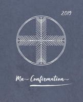 Ma Confirmation: Livre d'or avec beaucoup d'espace pour les souhaits b�nis - comme id�e cadeau pour l'enfant de communion - amour, bonheur et b�n�diction � �crire 1097987205 Book Cover