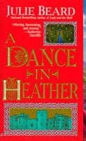A Dance in Heather 0515118737 Book Cover