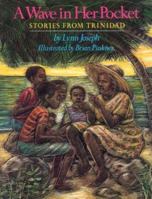 A Wave in Her Pocket: Stories from Trinidad 0395813093 Book Cover