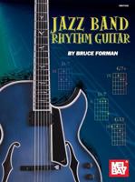 Mel Bay Presents Jazz Band Rhythm Guitar 0786633891 Book Cover