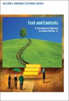 Texts and Contexts: A Contemporary Approach to College Writing 1413010458 Book Cover
