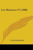 Les Mysteres V2 (1880) 1437156363 Book Cover