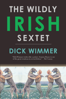 The Wildly Irish Sextet 1593761813 Book Cover