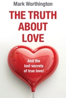 The Truth About Love 176360117X Book Cover