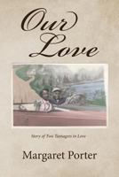 Our Love 1641140968 Book Cover